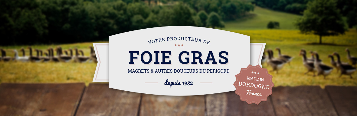 Le foie gras du Périgord qui cartonne